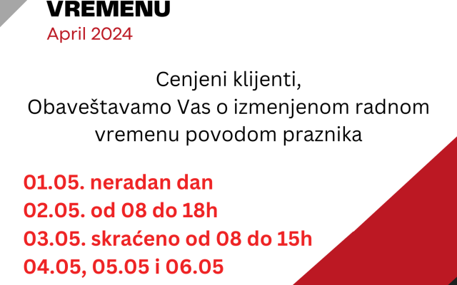 RADNO VREME ZA PRAZNIKE